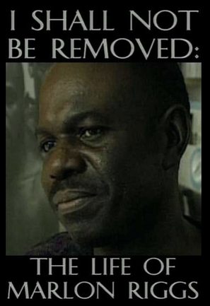 I Shall Not Be Removed: The Life of Marlon Riggs - Movie Poster (thumbnail)