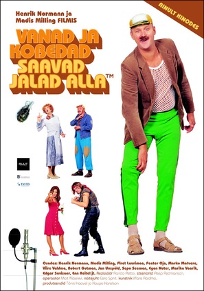 Vanad ja kobedad saavad jalad alla - Estonian Movie Poster (thumbnail)