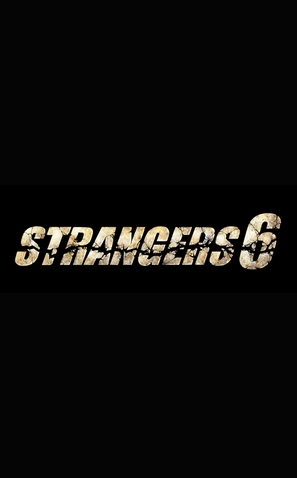 &quot;Strangers 6&quot; - Movie Poster (thumbnail)