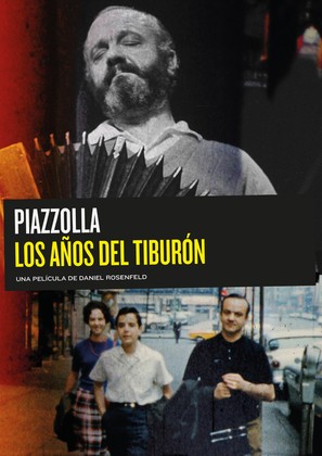 Piazzolla. Los a&ntilde;os del tibur&oacute;n - Argentinian Movie Poster (thumbnail)