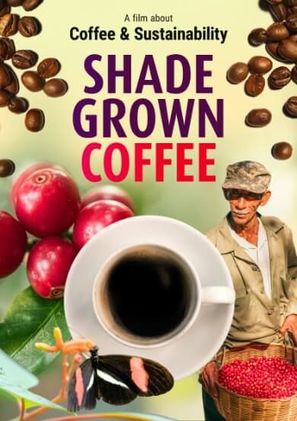 Shade Grown Coffee - Danish Movie Poster (thumbnail)