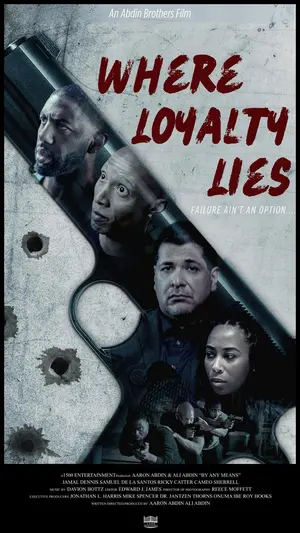 Where Loyalty Lies Poster