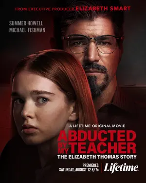 Abducted by My Teacher: The Elizabeth Thomas Story Poster