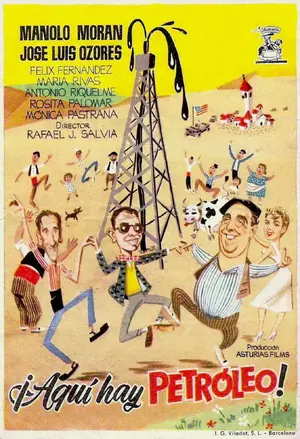 ¡Aquí hay petróleo! Poster