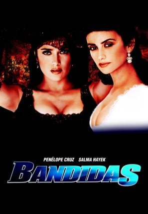 Bandidas - Movie Poster (thumbnail)