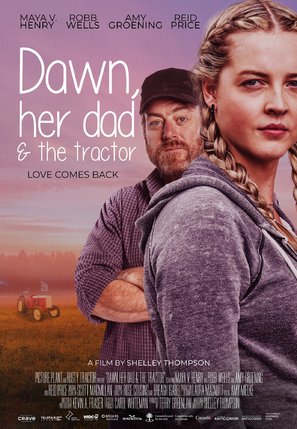 Dawn, Her Dad &amp; the Tractor - Canadian Movie Poster (thumbnail)