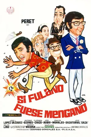 Si Fulano fuese Mengano Poster