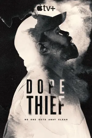 "Dope Thief" Poster