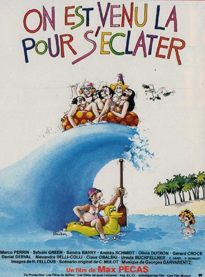 On est venu l&agrave; pour s&#039;&eacute;clater - French Movie Poster (thumbnail)