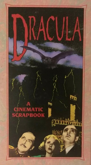 Dracula: A Cinematic Scrapbook - VHS movie cover (thumbnail)