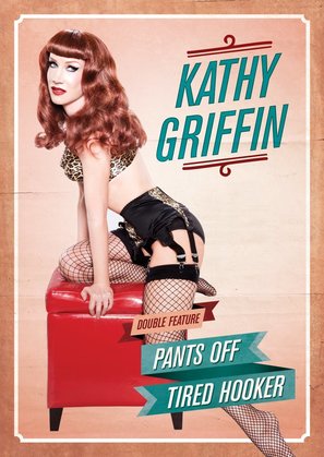 Kathy Griffin: Tired Hooker - DVD movie cover (thumbnail)