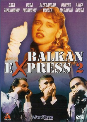Balkan ekspres 2 - Yugoslav DVD movie cover (thumbnail)
