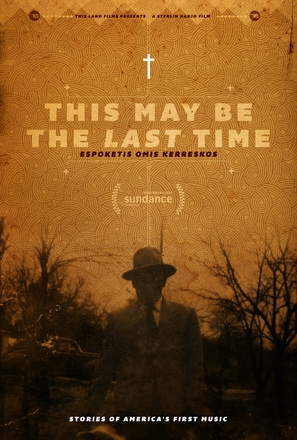 This May Be the Last Time - Movie Poster (thumbnail)