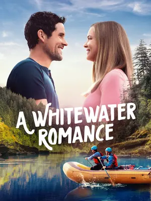 A Whitewater Romance Poster