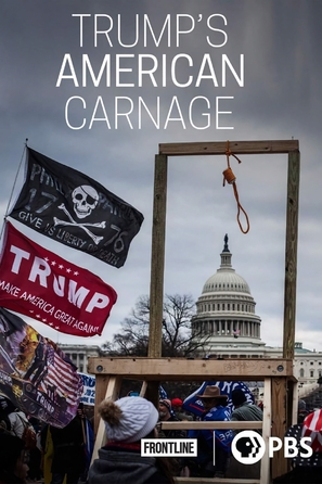 &quot;Frontline&quot; Trump&#039;s American Carnage - Movie Poster (thumbnail)