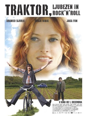 Traktor, ljubezen in Rock&#039;n&#039;Roll - Slovenian Movie Poster (thumbnail)