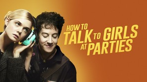 How to Talk to Girls at Parties - Movie Cover (thumbnail)