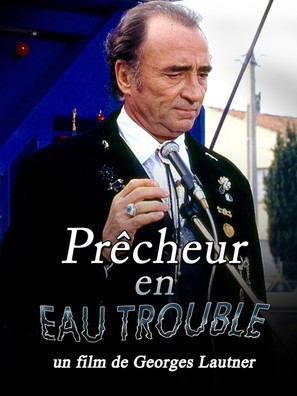 Pr&ecirc;cheur en eau trouble - French Movie Cover (thumbnail)