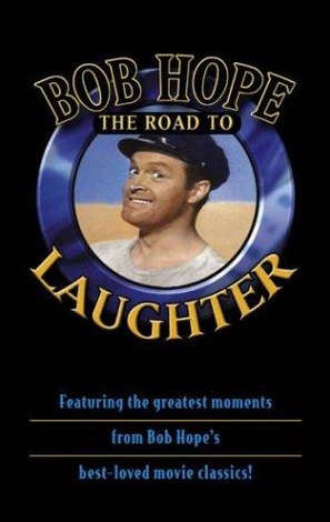 Bob Hope: The Road to Laughter - Movie Cover (thumbnail)