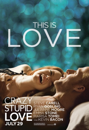 Crazy, Stupid, Love. - Movie Poster (thumbnail)