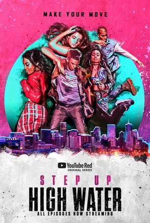&quot;Step Up: High Water&quot;
