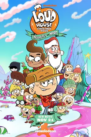 A Loud House Christmas Movie: Naughty or Nice Poster