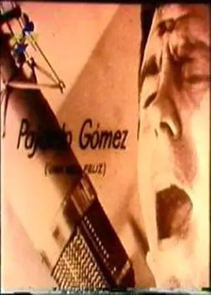 Pajarito Gómez Poster