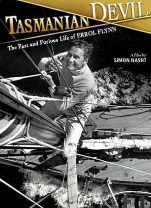 Tasmanian Devil: The Fast and Furious Life of Errol Flynn - Movie Poster (thumbnail)