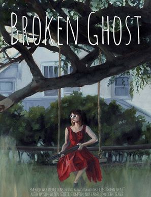 Broken Ghost - Movie Poster (thumbnail)