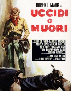 Uccidi o muori - Italian Movie Poster (thumbnail)