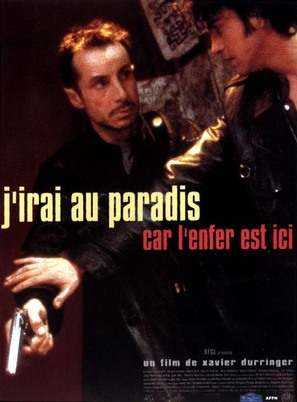J&#039;irai au paradis car l&#039;enfer est ici - French Movie Poster (thumbnail)