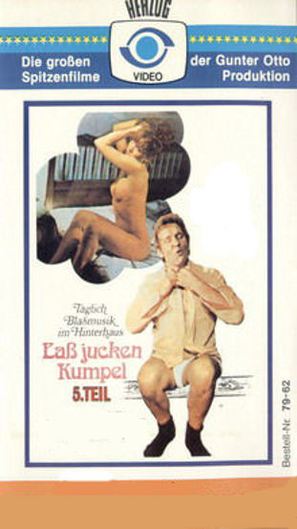 La&szlig; jucken, Kumpel 5: Der Kumpel l&auml;&szlig;t das Jucken nicht - German VHS movie cover (thumbnail)