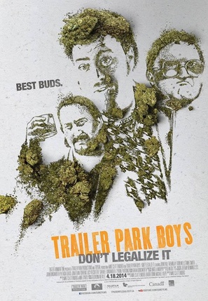 Trailer Park Boys: Don&#039;t Legalize It - Canadian Movie Poster (thumbnail)