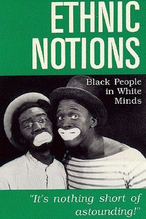 Ethnic Notions - Movie Poster (thumbnail)