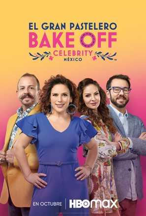 &quot;Bake Off M&eacute;xico: El gran pastelero&quot; - Mexican Movie Poster (thumbnail)