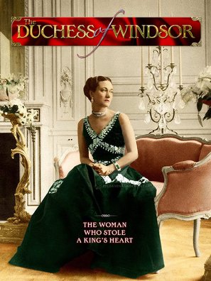 Duchess of Windsor: The Woman Who Stole the King&#039;s Heart - Video on demand movie cover (thumbnail)
