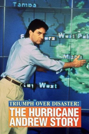 Triumph Over Disaster: The Hurricane Andrew Story - Movie Cover (thumbnail)