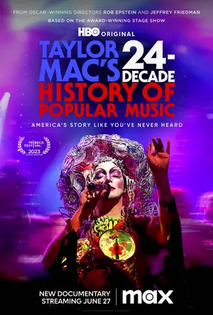 Taylor Mac's 24-Decade History of Popular Music Poster