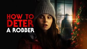 How to Deter a Robber - poster (thumbnail)