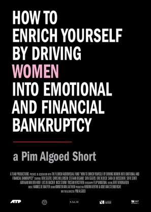 How to Enrich Yourself by Driving Women Into Emotional and Financial Bankruptcy - Belgian Movie Poster (thumbnail)