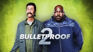 Bulletproof 2 - Movie Poster (thumbnail)