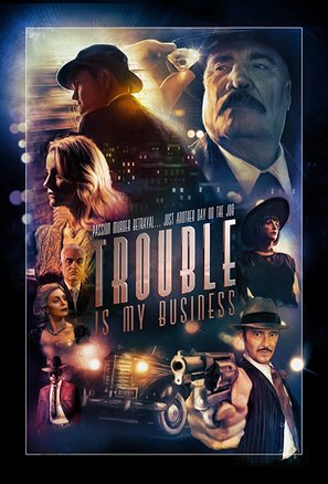 Trouble Is My Business - Movie Poster (thumbnail)