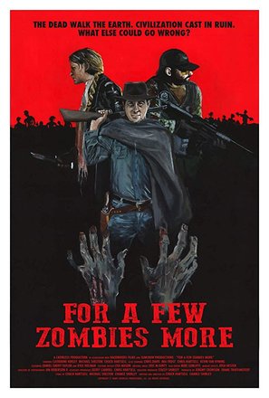 For a Few Zombies More - Movie Poster (thumbnail)