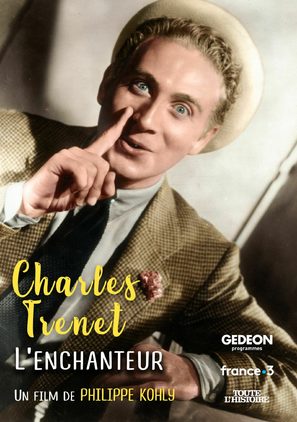 Charles Trenet, l&#039;enchanteur - French Movie Poster (thumbnail)