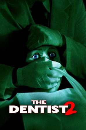 The Dentist 2 - Video on demand movie cover (thumbnail)