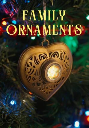 Family Ornaments - Movie Poster (thumbnail)