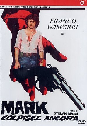 Mark colpisce ancora - DVD movie cover (thumbnail)