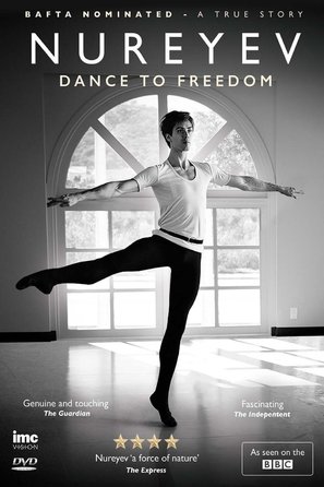 Rudolf Nureyev: Dance to Freedom - British Movie Cover (thumbnail)