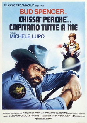 Chiss&agrave; perch&eacute;... capitano tutte a me - Italian Movie Poster (thumbnail)