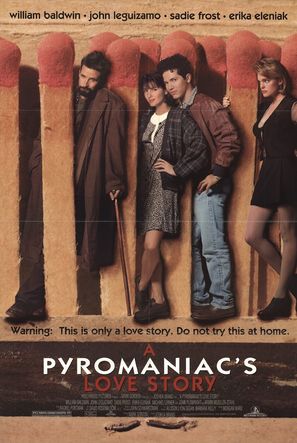 A Pyromaniac&#039;s Love Story - Movie Poster (thumbnail)